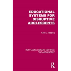 Educational Systems for Disruptive Adolescents