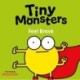 Tiny Monsters Feel Brave