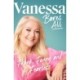 Vanessa Bares All: Frank, Funny and Fearless