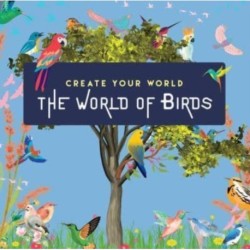 The World of Birds: Create Your World