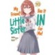 My Friend's Little Sister Has It In For Me! Volume 10 (Light Novel)