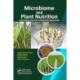 Microbiome and Plant Nutrition: A Roadmap Towards Sustainable Agriculture