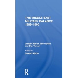 The Middle East Military Balance 1989-1990