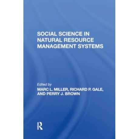 Social Science In Natural Resource Management Systems