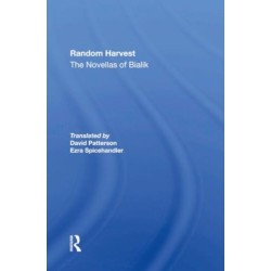 Random Harvest: The Novellas Of Bialik