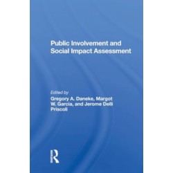 Public Involvement And Social Impact Assessment