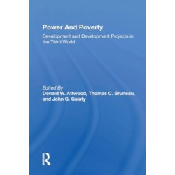 Power And Poverty: Development And Development Projects In The Third World