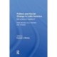 Politics And Social Change In Latin America: Still A Distinct Tradition? Third Edition