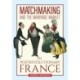 Matchmaking and the Marriage Market in Postrevolutionary France