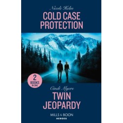 Cold Case Protection / Twin Jeopardy: Cold Case Protection (Hudson Sibling Solutions) / Twin Jeopardy (Eagle Mountain: Criminal History)