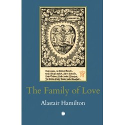 The Family of Love 1540-1660