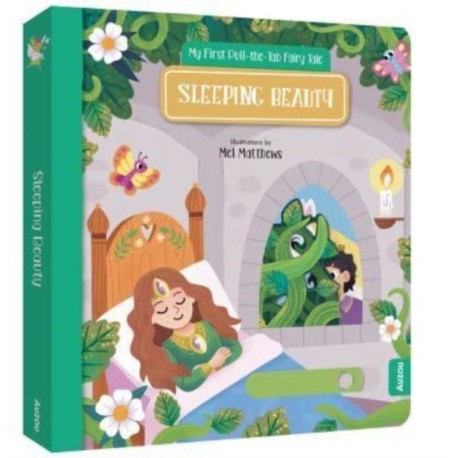 Sleeping Beauty: My First Pull-the-Tab Fairy Tale