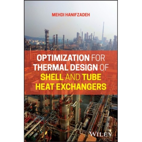 Optimization for Thermal Design of Shell and Tube Heat Exchangers