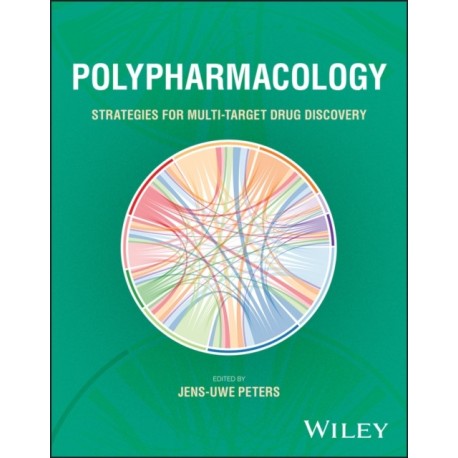 Polypharmacology: Strategies for Multi-Target Drug Discovery