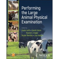 Performing the Large Animal Physical Examination