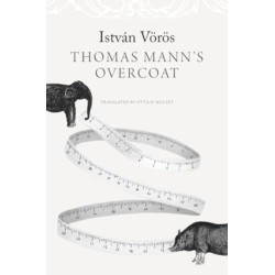 Thomas Mann’s Overcoat