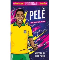 Greatest Football Stars: Pele