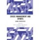 Crisis Management and Sports: Global Perspectives