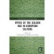 Myths of the Golden Age in European Culture