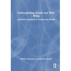 Understanding Health and Well-Being: A Holistic Approach to Community Health