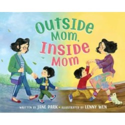 Outside Mom, Inside Mom