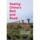 Seeing China's Belt and Road