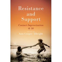 Resistance and Support: Contact Improvisation @ 50