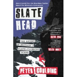 Slatehead: The Ascent of Britain's Slate-climbing Scene