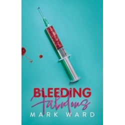 Bleeding Fabulous: the life of a haemosexual