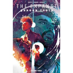 The Expanse: Dragon Tooth Vol. 3
