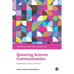 Queering Science Communication: Representations, Theory, and Practice