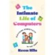 The Intimate Life of Computers: Digitizing Domesticity in the 1980s
