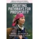 Creating Pathways for Prosperity