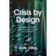 Crisis by Design: Emergency Powers and Colonial Legality in Puerto Rico