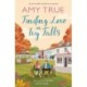 Finding Love in Ivy Falls: An irresistible small town friends-to-lovers romance