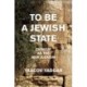 To Be a Jewish State: Zionism As the New Judaism