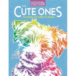 Colour and Discover: The Cute Ones: 28 Hidden Pictures to Reveal