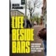 Life Beside Bars: Confinement and Capital in an American Prison Town