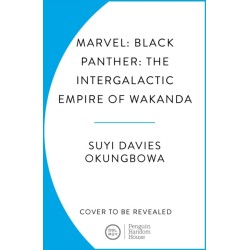 Marvel: Black Panther: The Intergalactic Empire of Wakanda