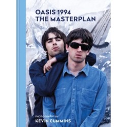Oasis The Masterplan: Photographs by Kevin Cummins, featuring Noel Gallagher in his own words. The ultimate Christmas gift for an Oasis fan
