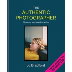 The Authentic Photographer: Finding your creative voice