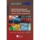 Food Processing and Preservation Technology: Advances, Methods, and Applications