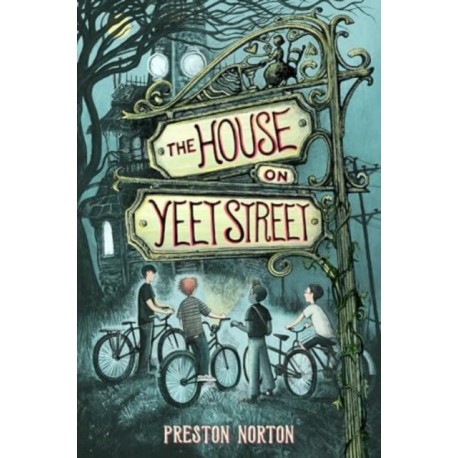 The House on Yeet Street