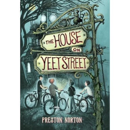 The House on Yeet Street