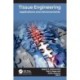 Tissue Engineering: Applications and Advancements