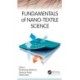 Fundamentals of Nano-Textile Science