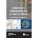 Liposomes for Functional Foods and Nutraceuticals: From Research to Application