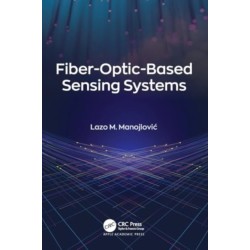 Fiber-Optic-Based Sensing Systems