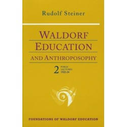 Waldorf Education and Anthroposophy 2: (Cw 304a) Volume 14