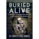 Buried Alive: A History of Premature Burials and Accidental Interments